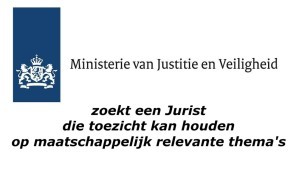 Jurist die toezicht kan houden op maatschappelijk relevante thema’s